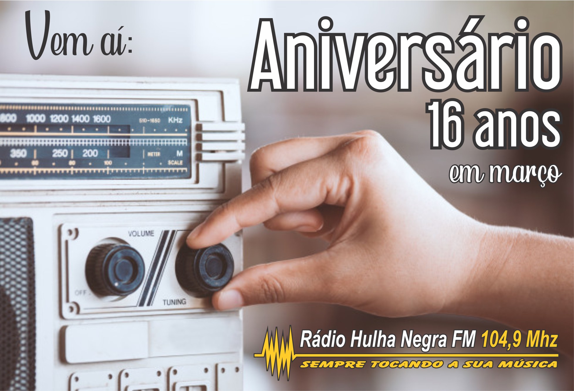 PROGRAMAÇÃO CULTURAL ESTÁ SENDO PREPARADA PARA OS 16 ANOS DA HULHA NEGRA FM